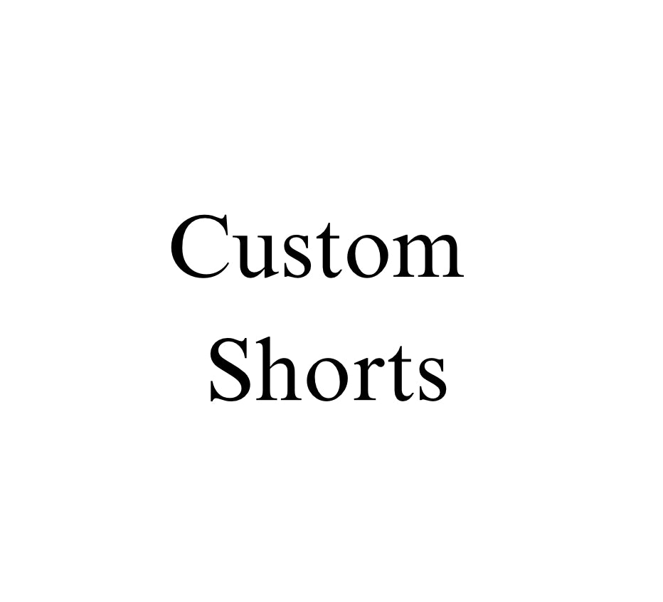 Custom Shorts