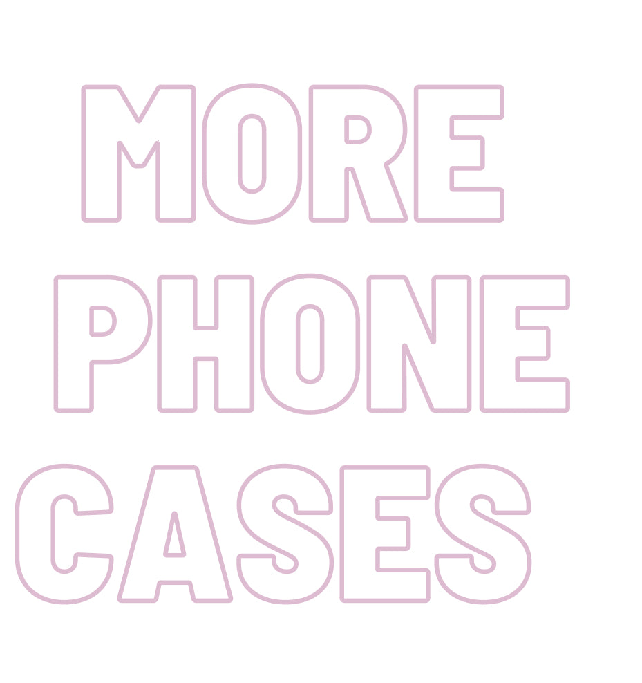 More phone cases !