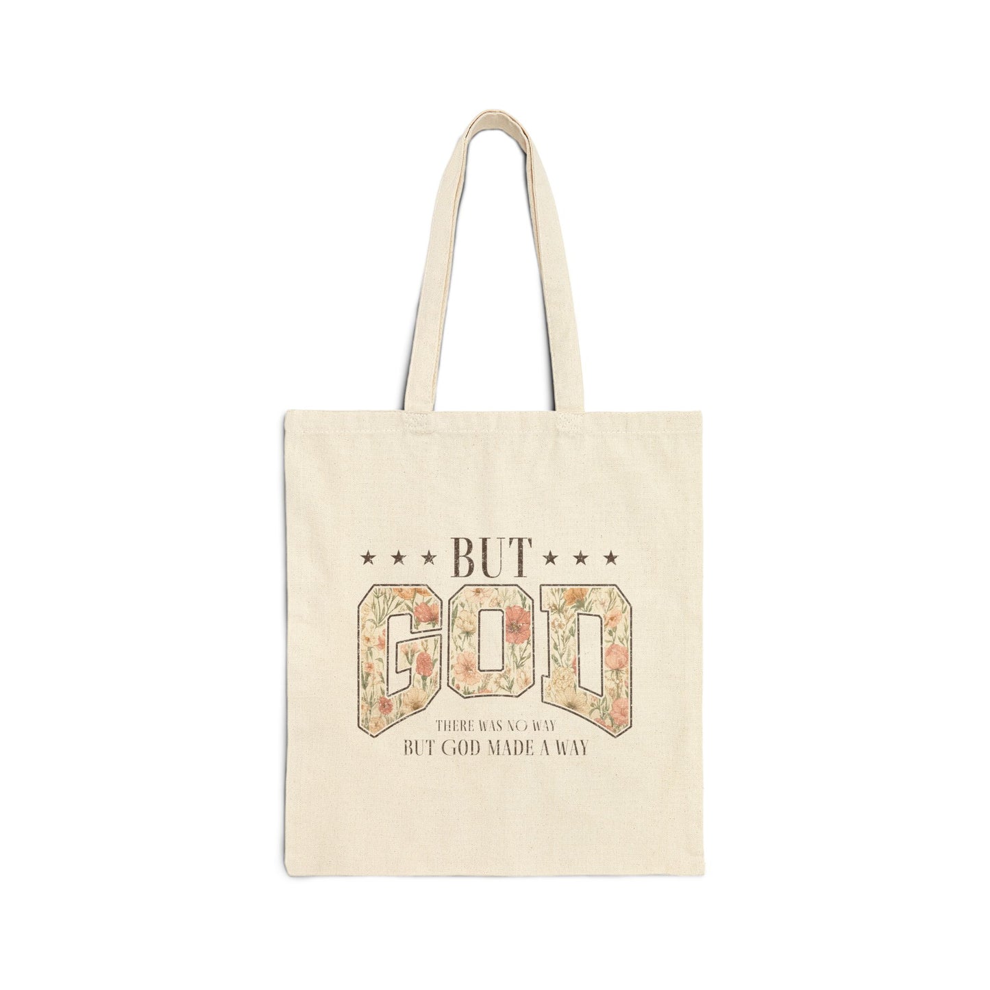 But GOD Cotton Tote Bag