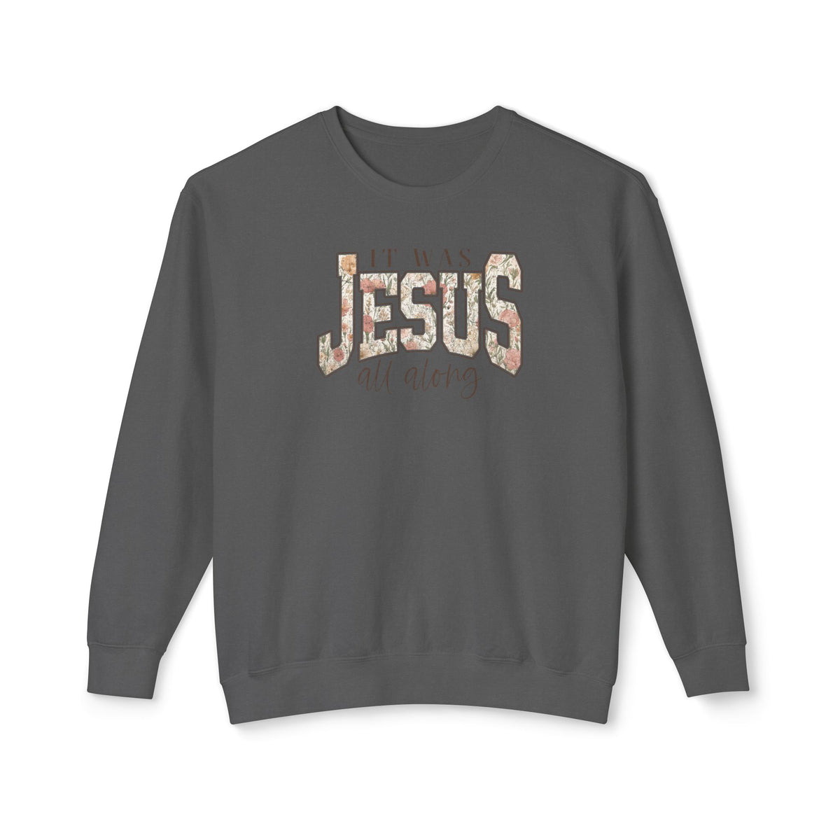 It was JESUS